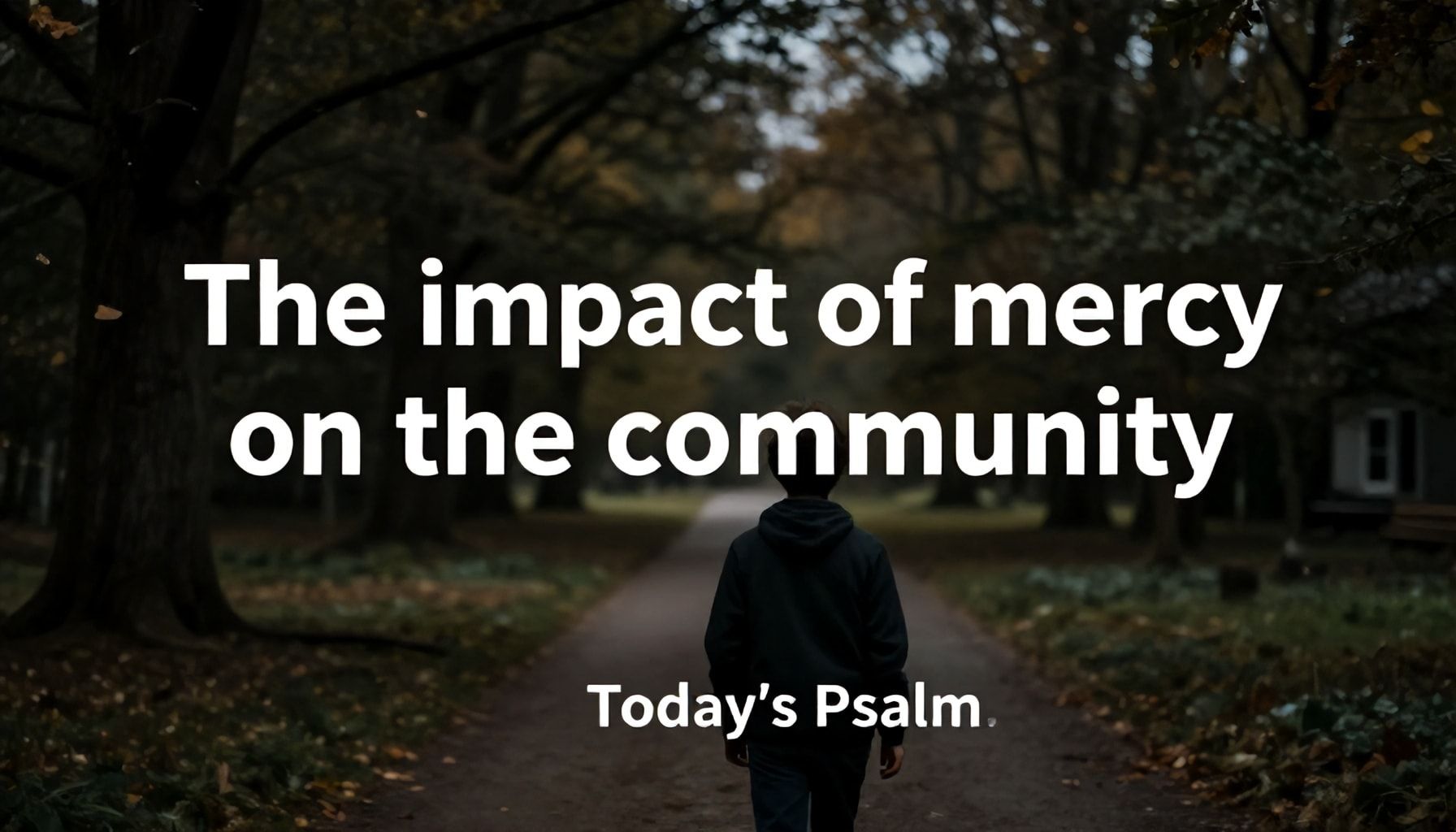 El impacto de la misericordia en la comunidad