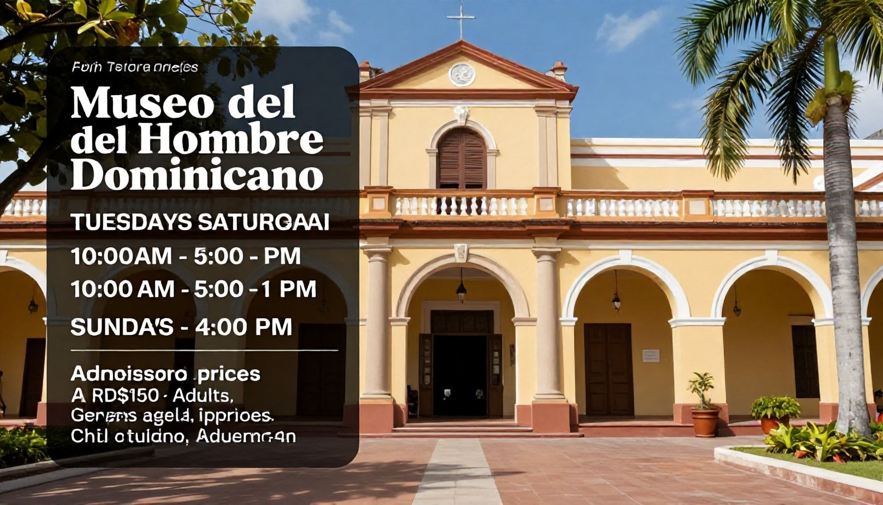 Horarios y precios para visitar