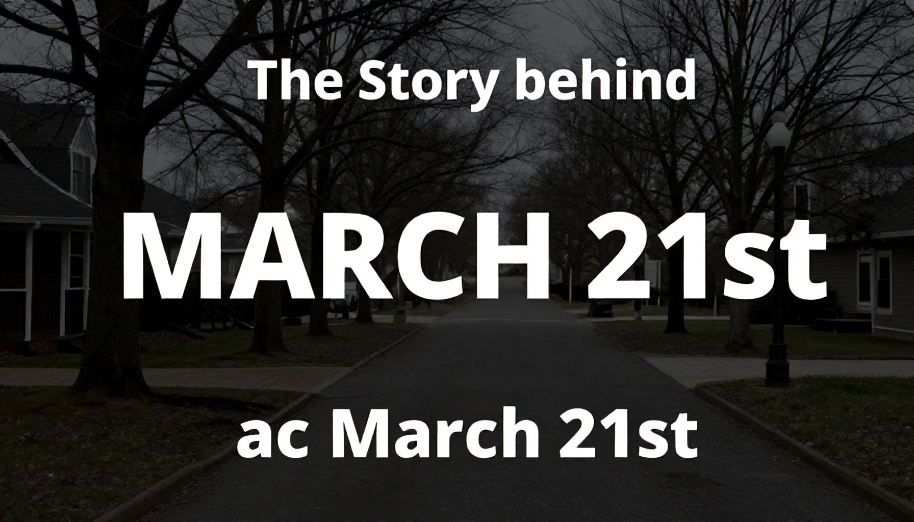 La historia detrás del 21 de marzo