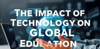El Impacto de la Tecnología en la Educación Global The Impact of Technology on Global Education