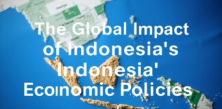 El Impacto Global de las Políticas Económicas de Indonesia The Global Impact of Indonesia's Economic Policies