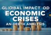Impacto Global de las Crisis Económicas: Un Análisis Profundo Global Impact of Economic Crises: An In-Depth Analysis