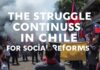 La Lucha Continúa: Protestas en Chile por Reformas Sociales The Struggle Continues: Protests in Chile for Social Reforms