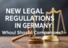 Nuevas Normativas Legales en Alemania: ¿Qué Deben Saber las Empresas Locales? New Legal Regulations in Germany: What Should Local Companies Know?