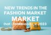 Nuevas Tendencias en el Mercado de la Moda: Accesorios que Dominarán el 2023 New Trends in the Fashion Market: Accessories that Will Dominate 2023