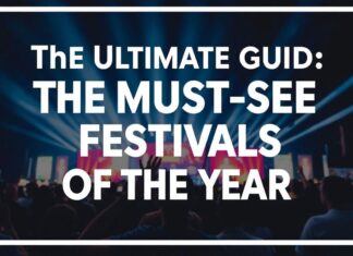 Guía Definitiva: Los Festivales Más Imperdibles de Este Año The Ultimate Guide: The Must-See Festivals of the Year